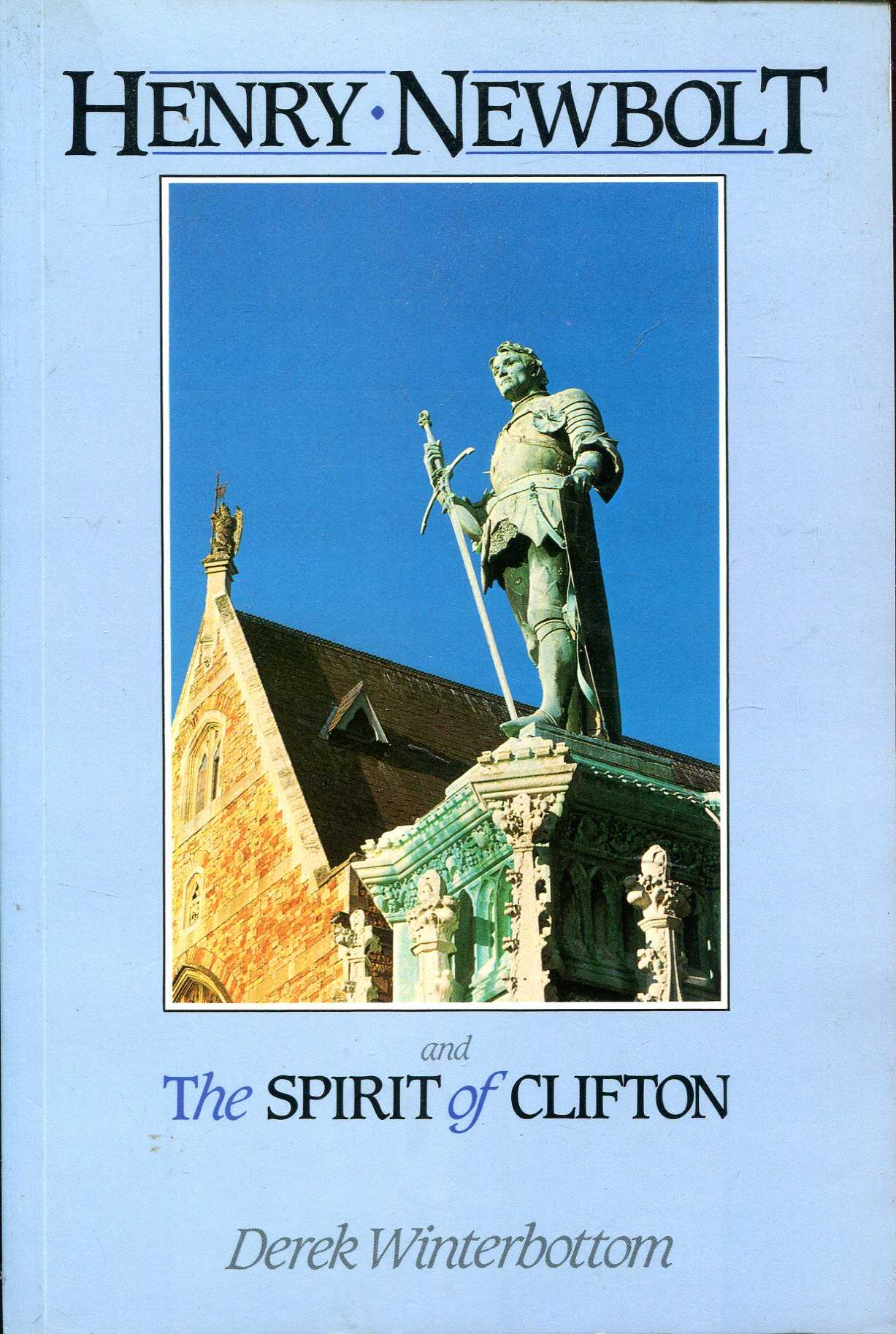 Image for Henry Newbolt and The Spirit of Clifton