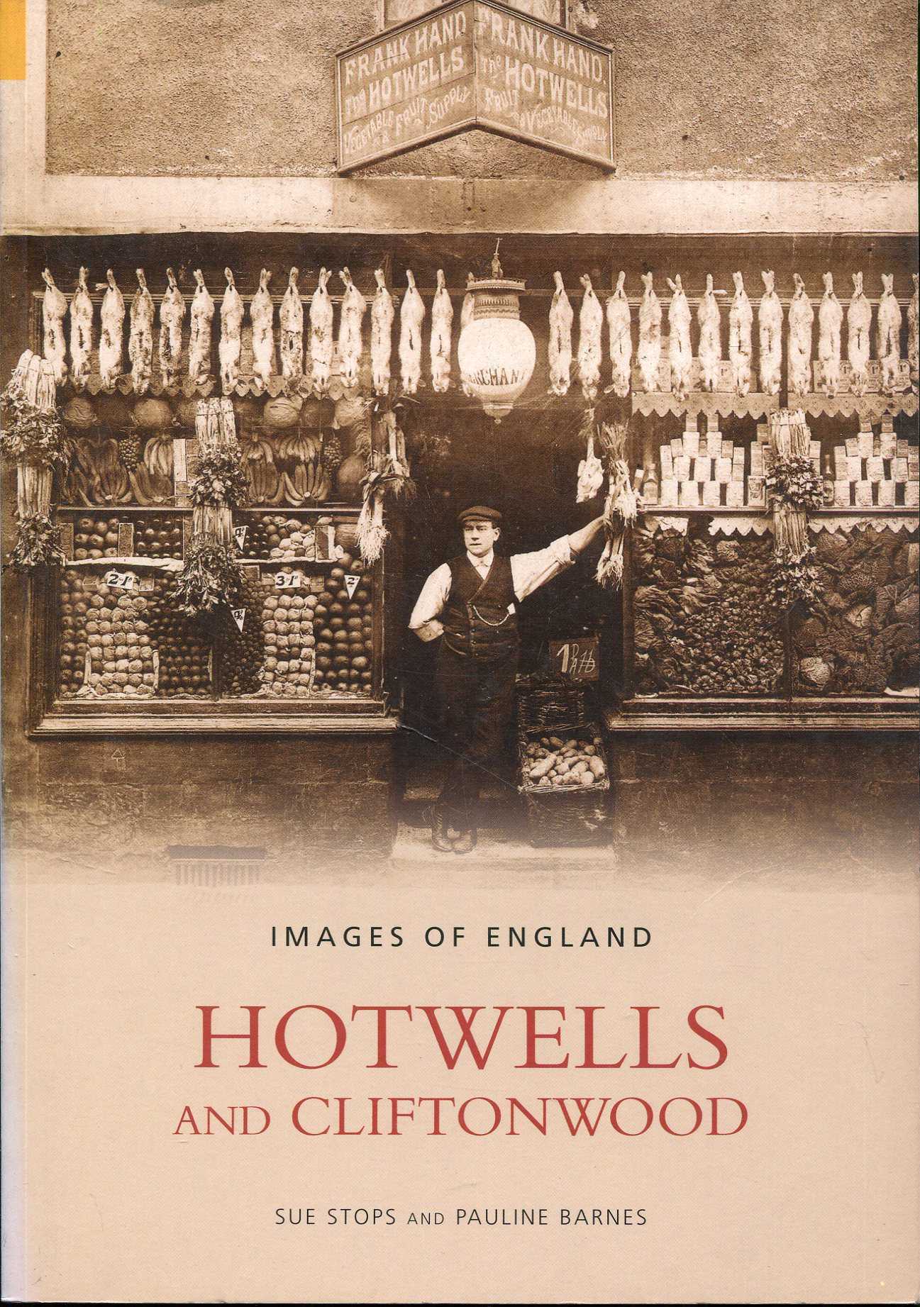Image for Hotwells and Cliftonwood (Images of England)