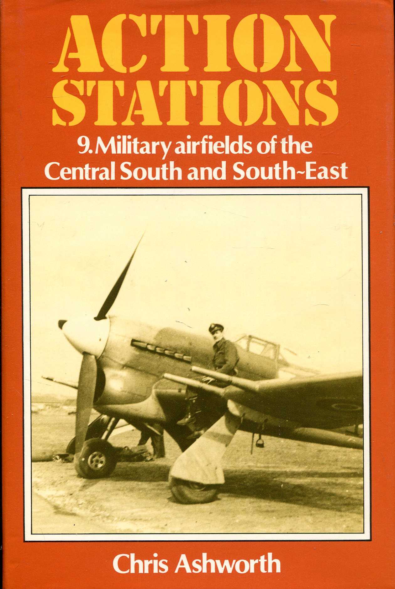 Action Stations 5 Military Airfields of the SouthWest