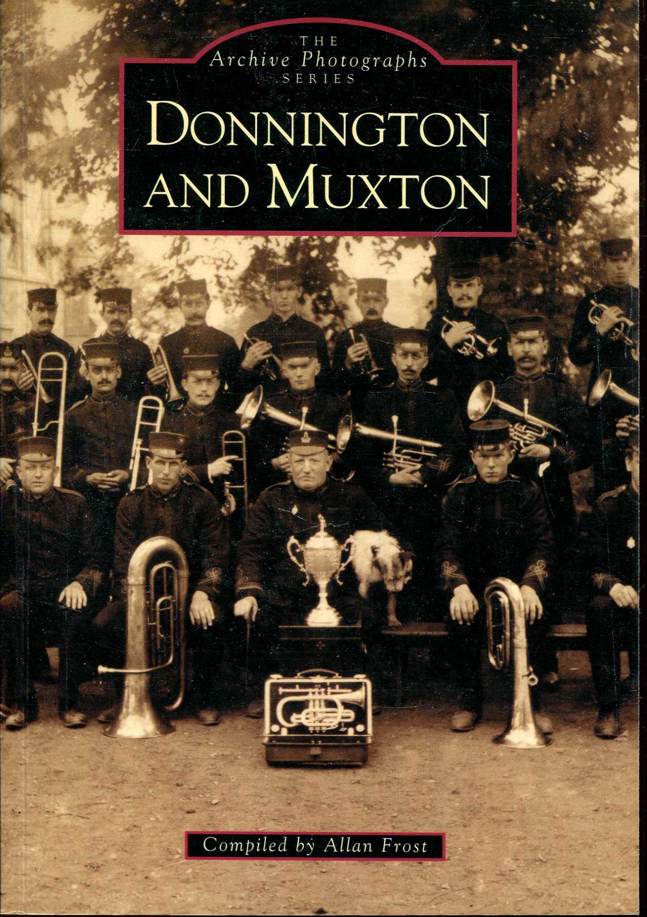 Image for Donnington and Muxton (Archive Photographs)