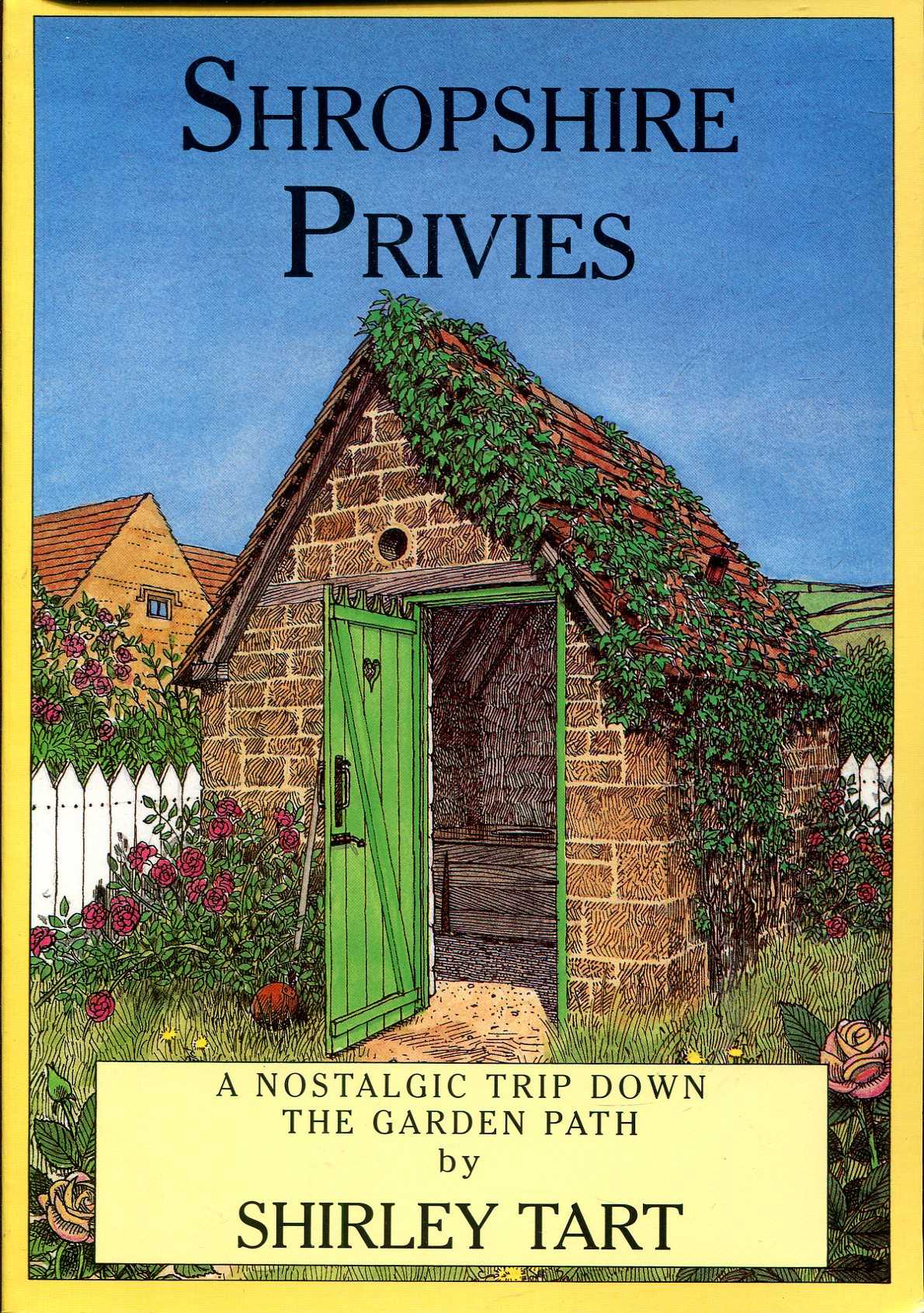 Image for Shropshire Privies : a nostaligic trip down the Garden Path