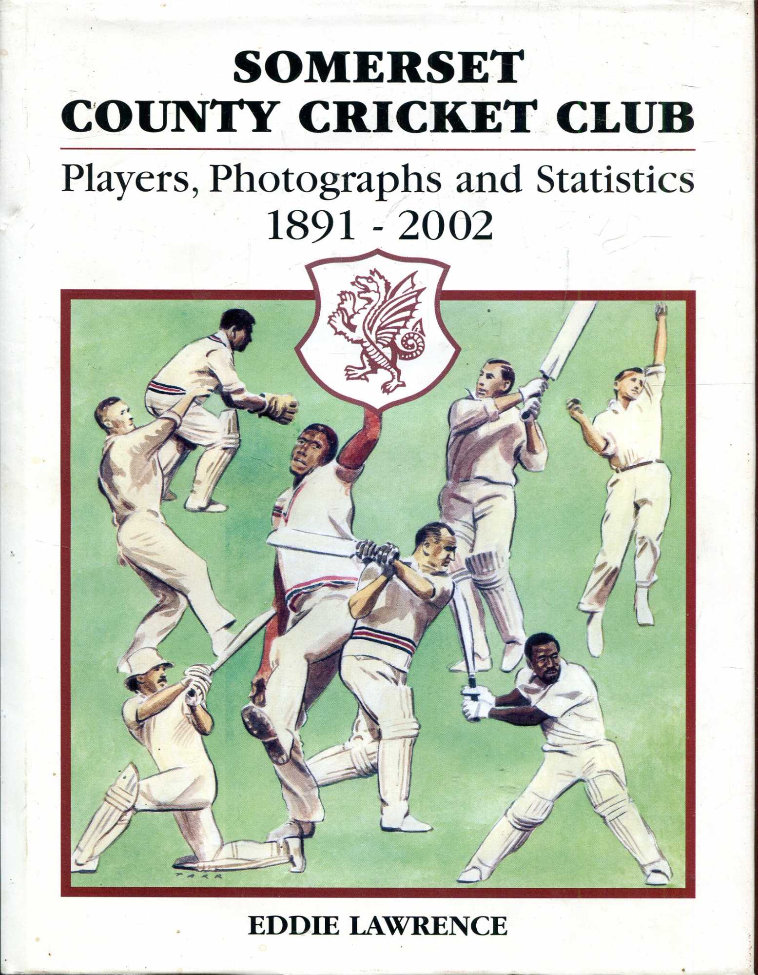 Somerset County Cricket Club Players, Photographs and Statistics 1891