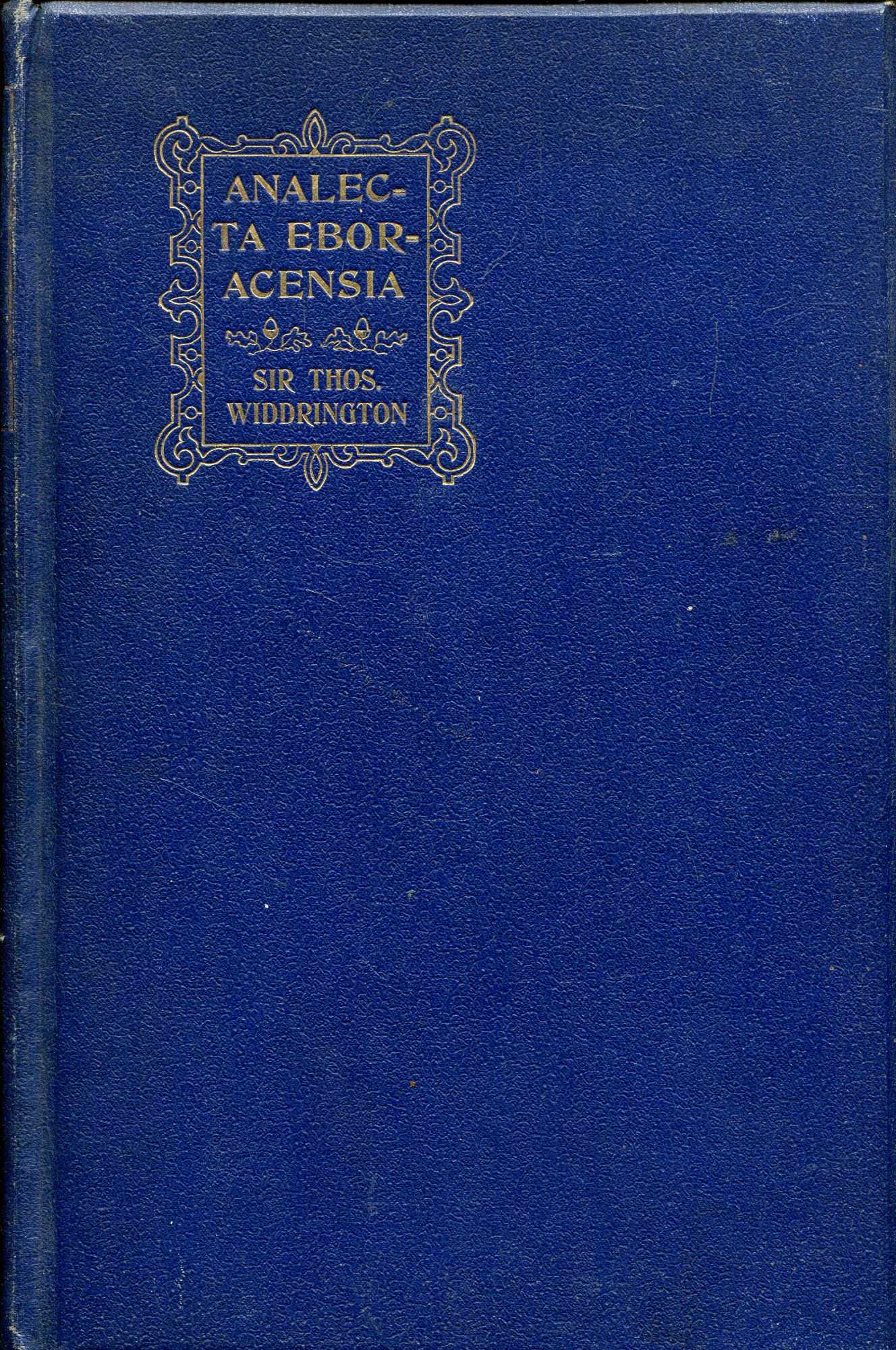 Image for Analecta Eboracensia : Some Remaynes of the Ancient City of York