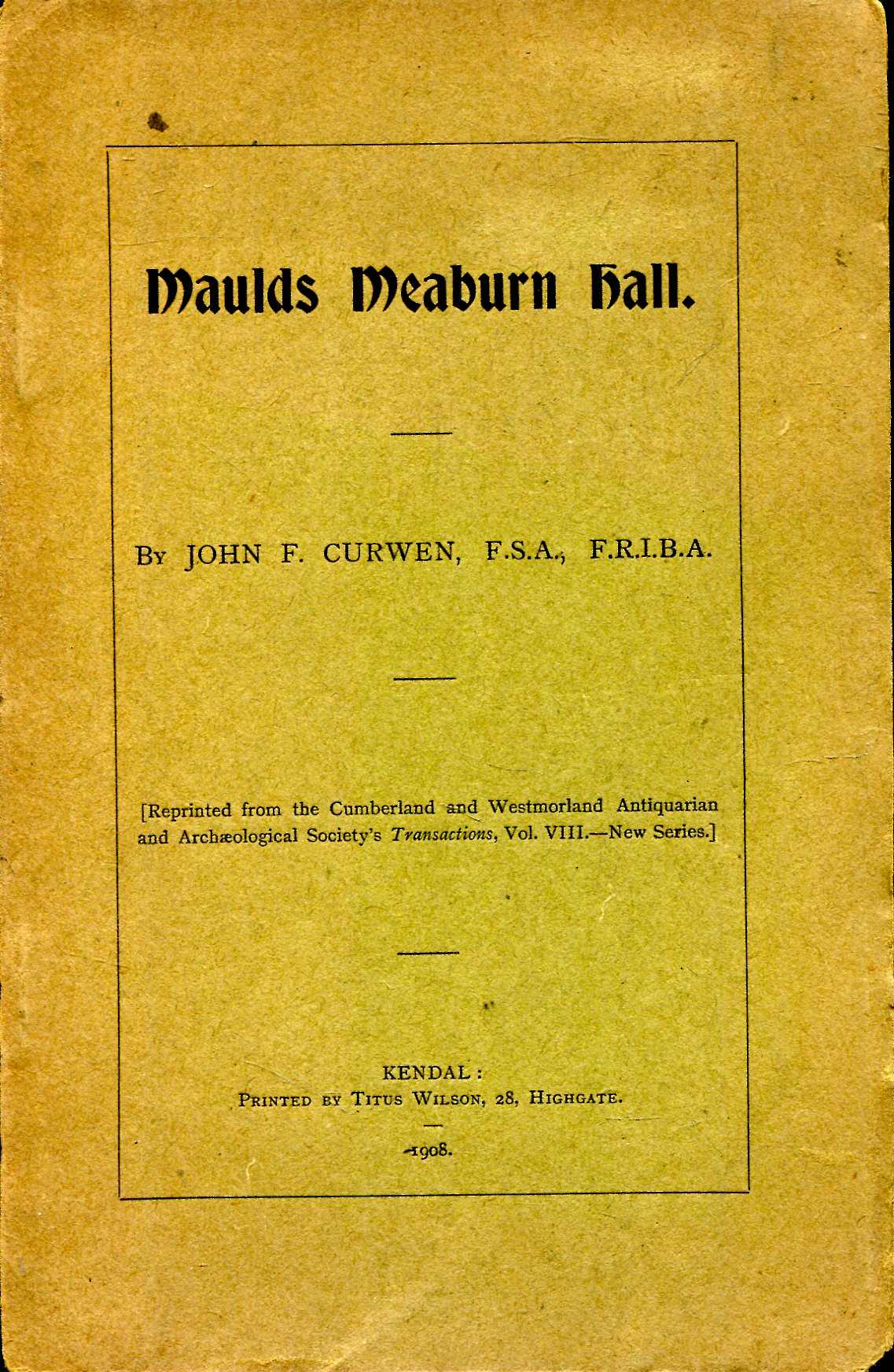 Image for Maulds Meaburn Hall (offprint from Cumberland & Westmorland Antiquarian & Archaeological Society Transactions)
