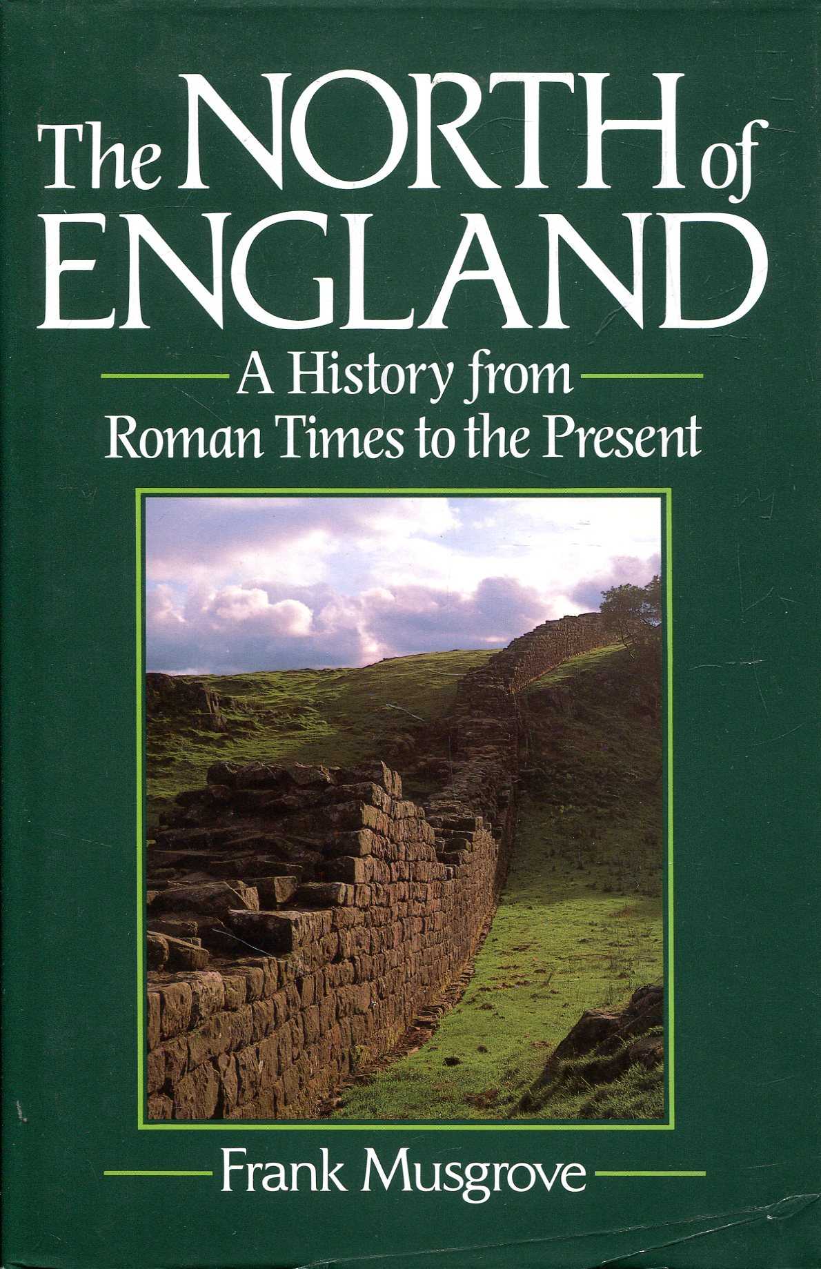 Image for The North of England : A History from Roman Times to the Present