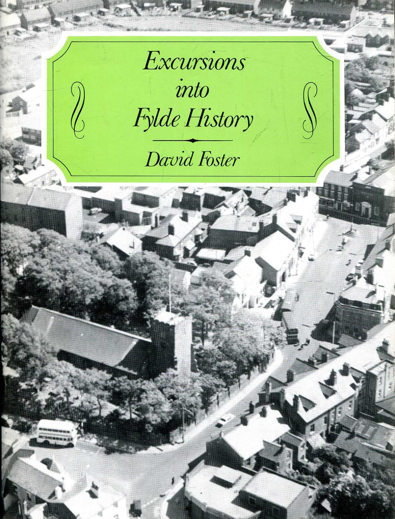 Image for Excursions into Fylde History