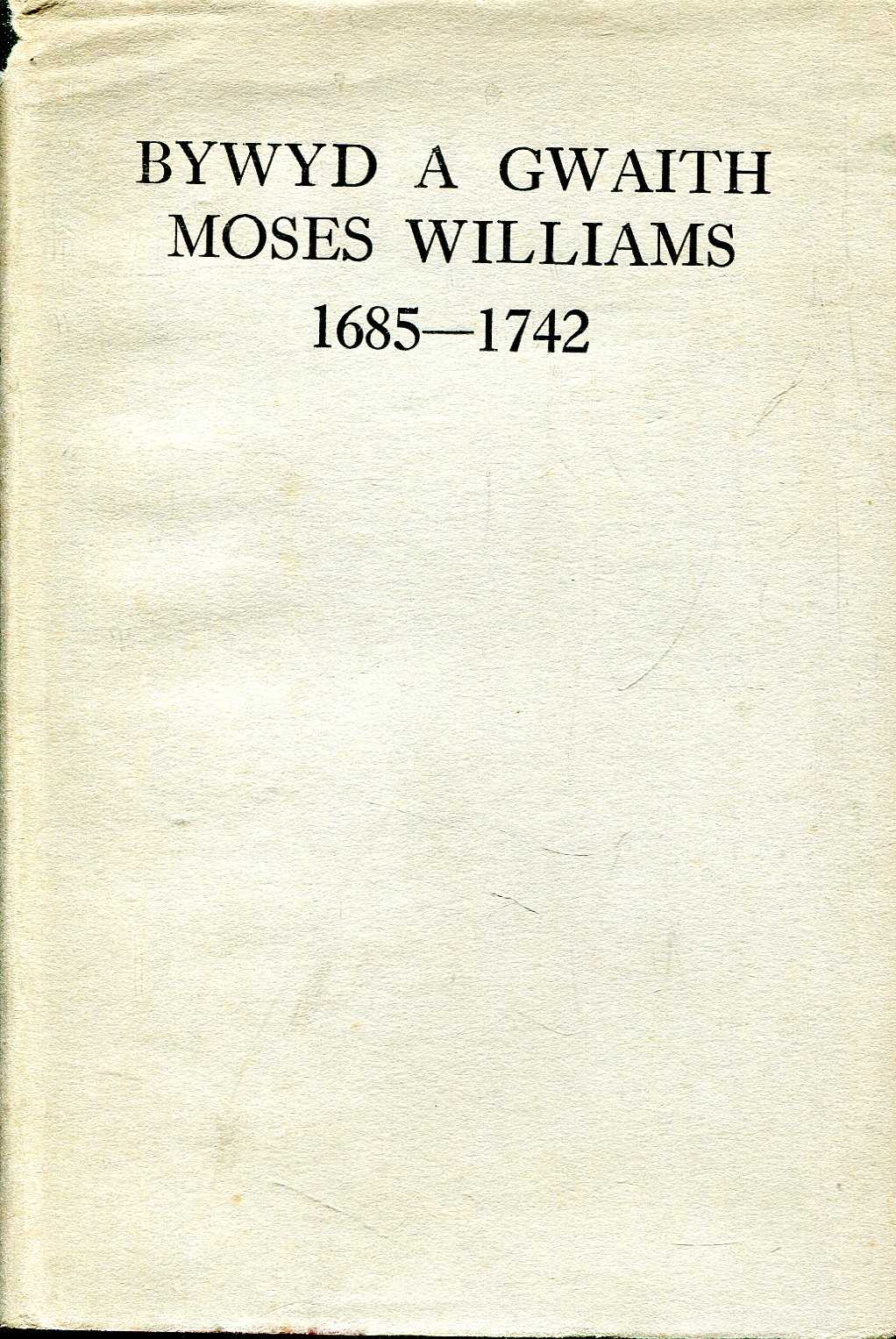 Image for Bwyd A Gwaith Moses Williams (1685-1742)