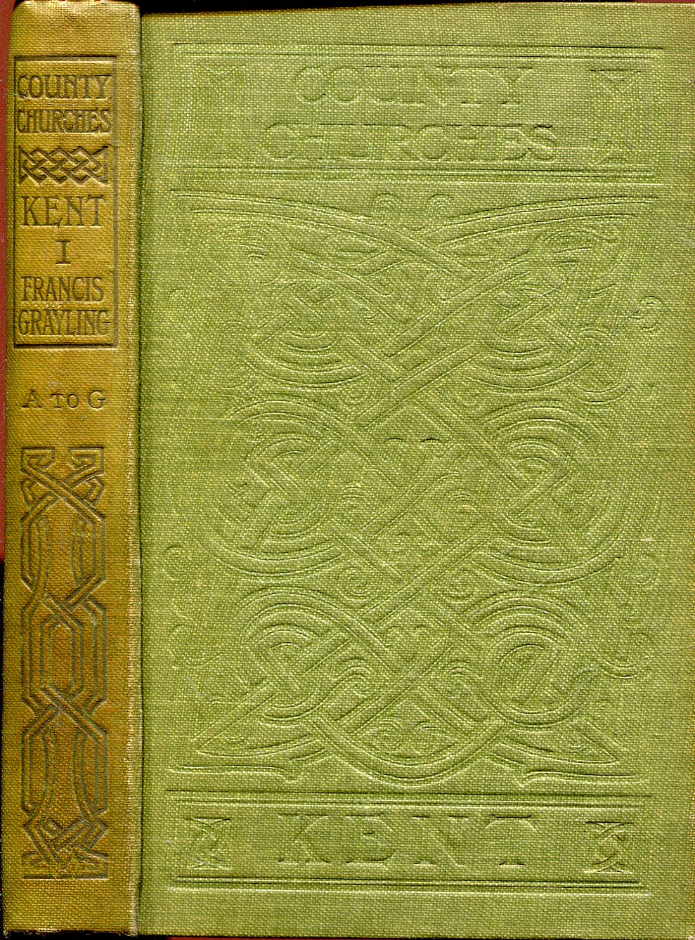 Image for County Churches : Kent (two volumes complete)