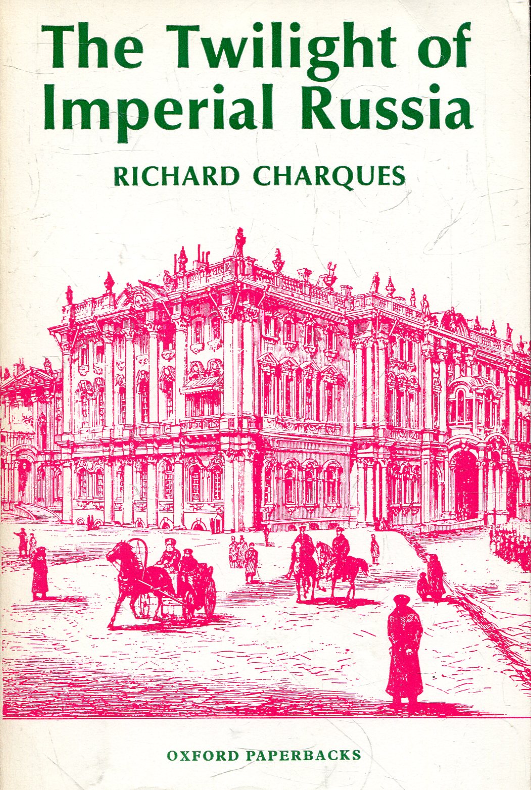 Image for The Twilight of Imperial Russia