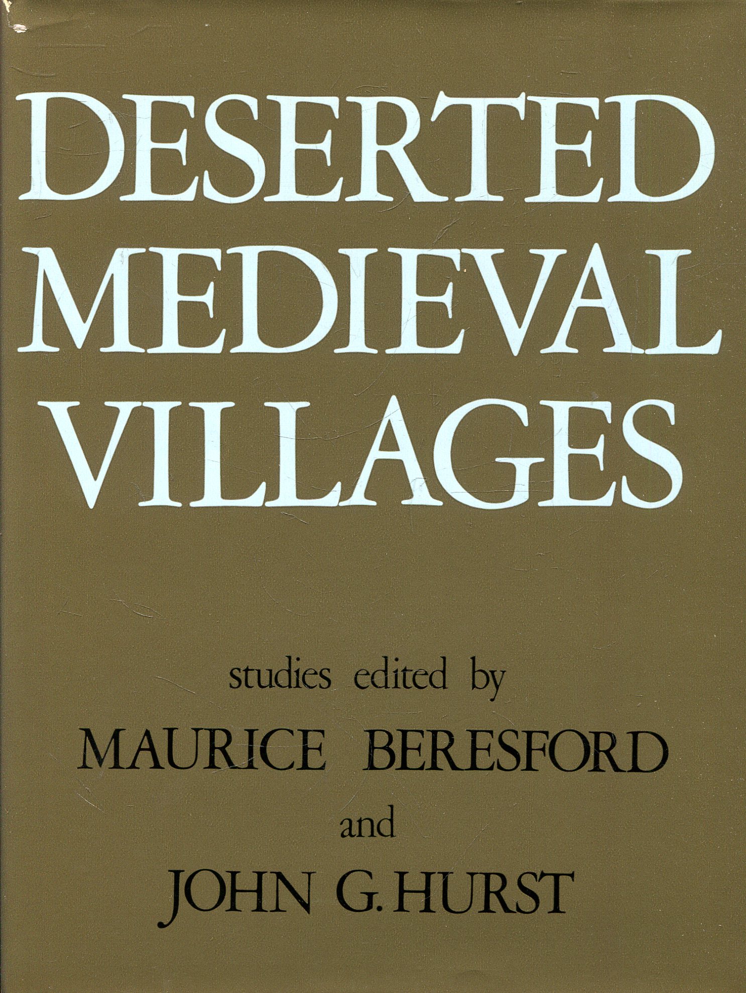 Image for Deserted Mediaeval Villages: Studies