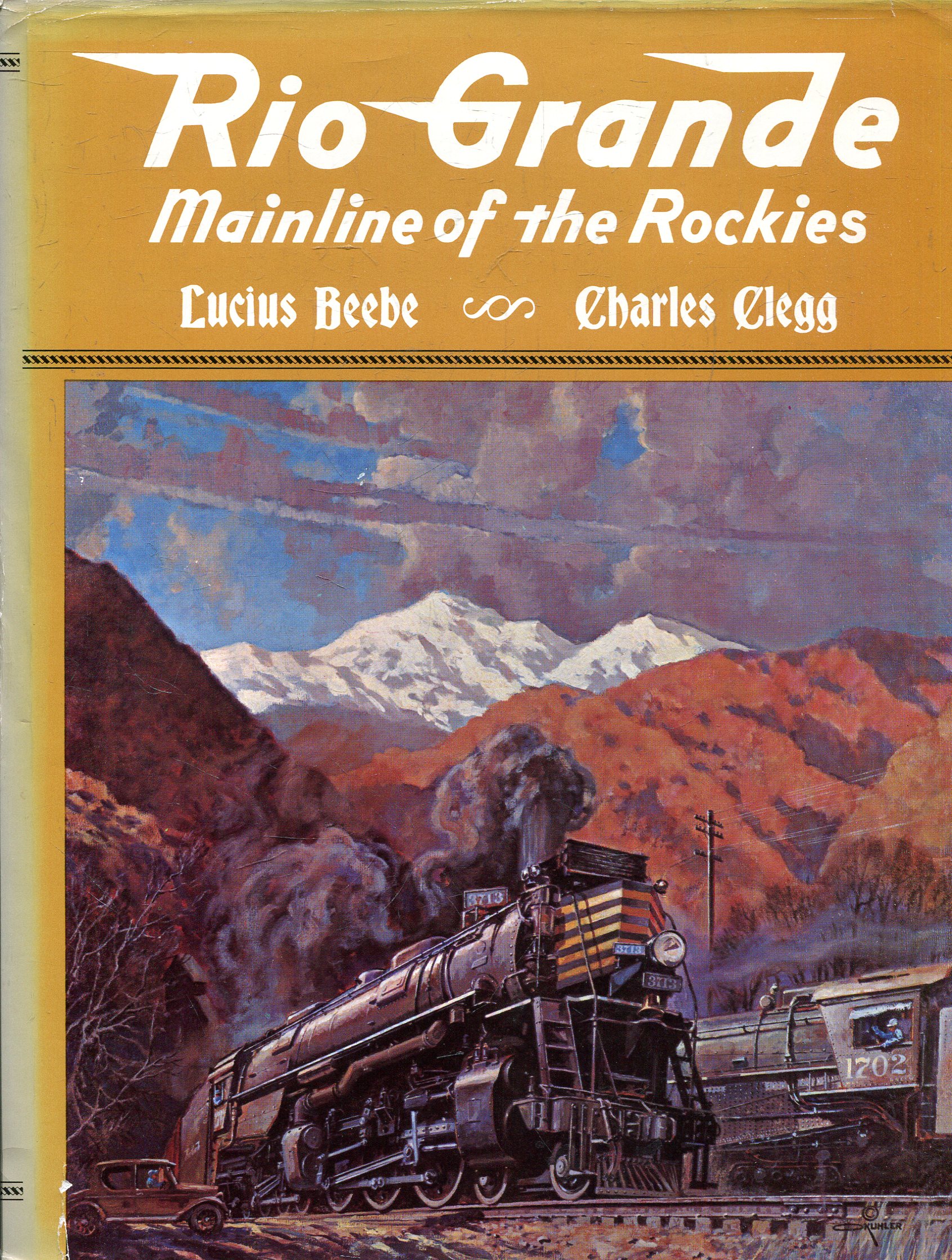 Image for Rio Grande, Mainline of the Rockies