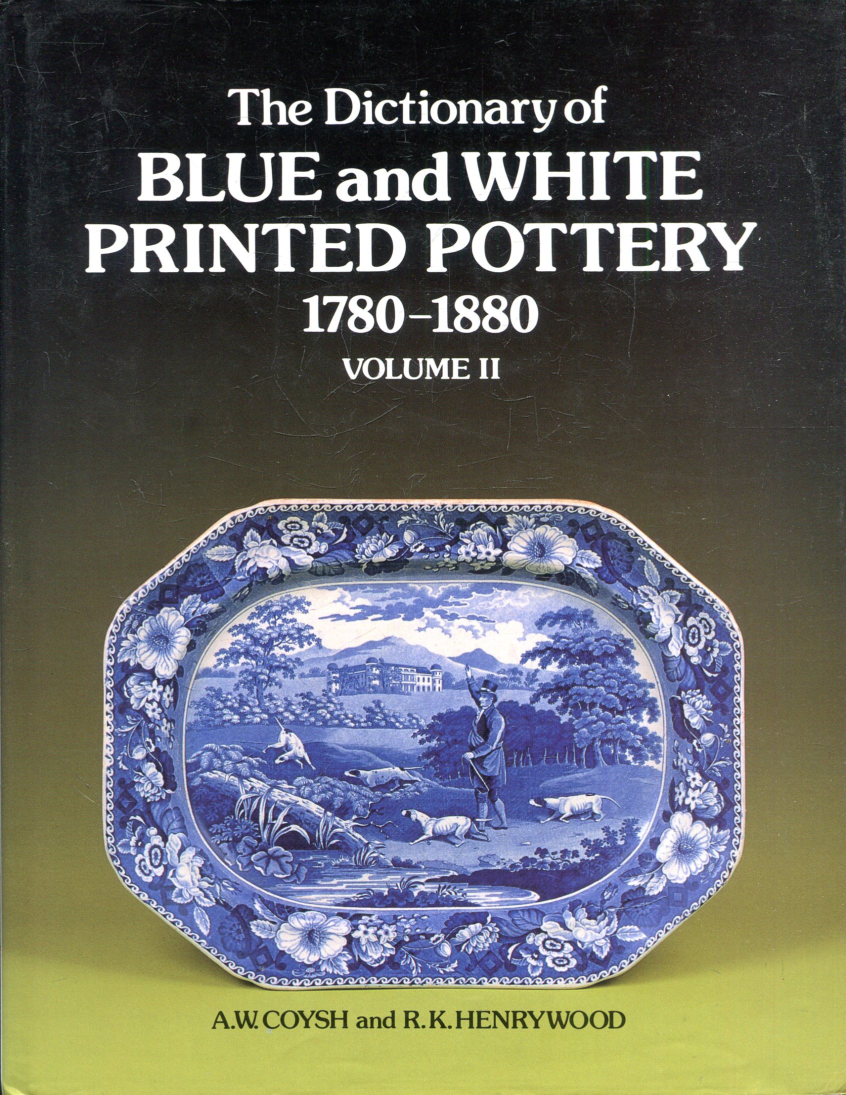 The Dictionary of Blue and White Printed Pottery 17801880 (two volumes)