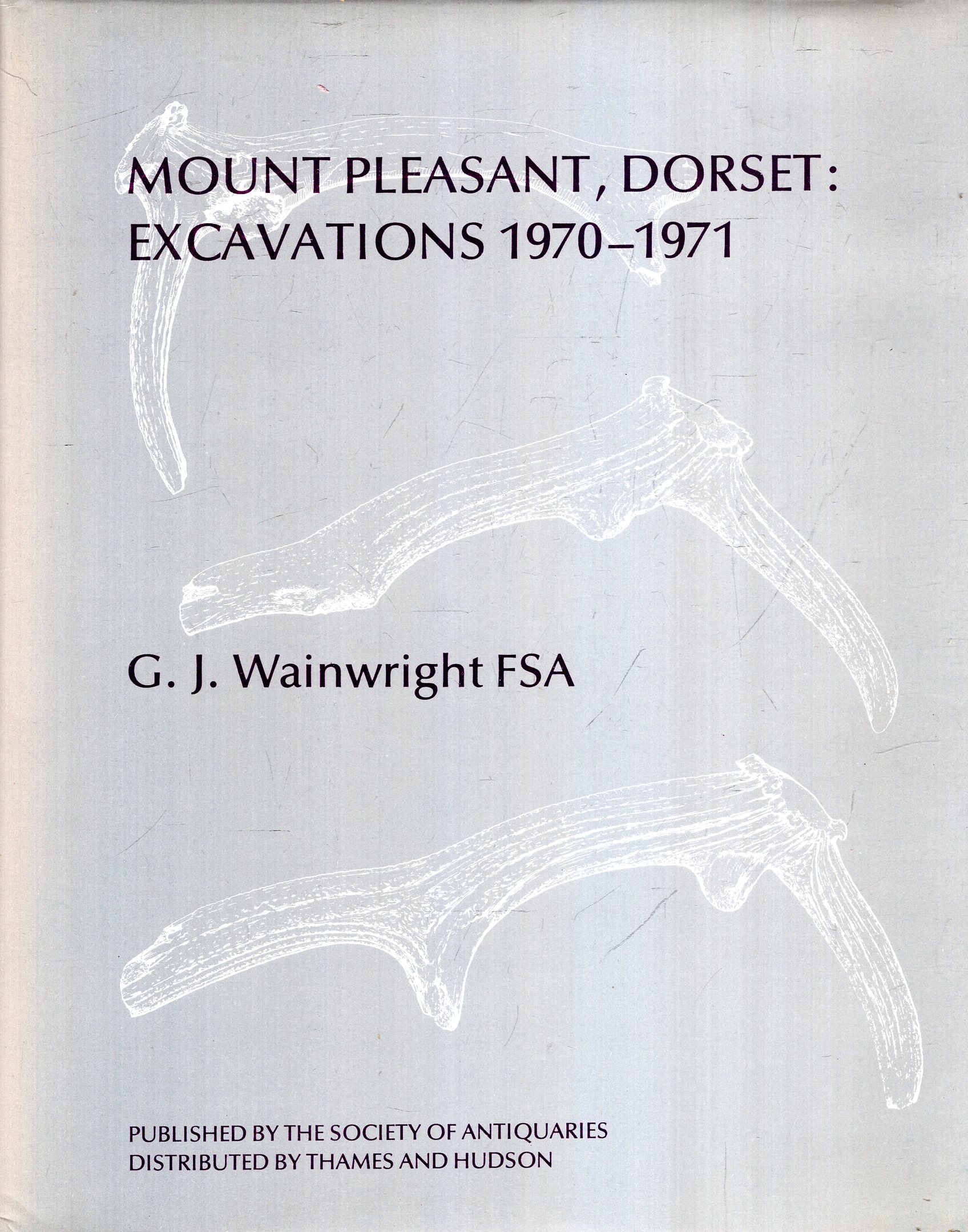 Image for Mount Pleasant, Dorset: Excavations 1970-1971 (Reports of the Research Committee of the Society of Antiquar)