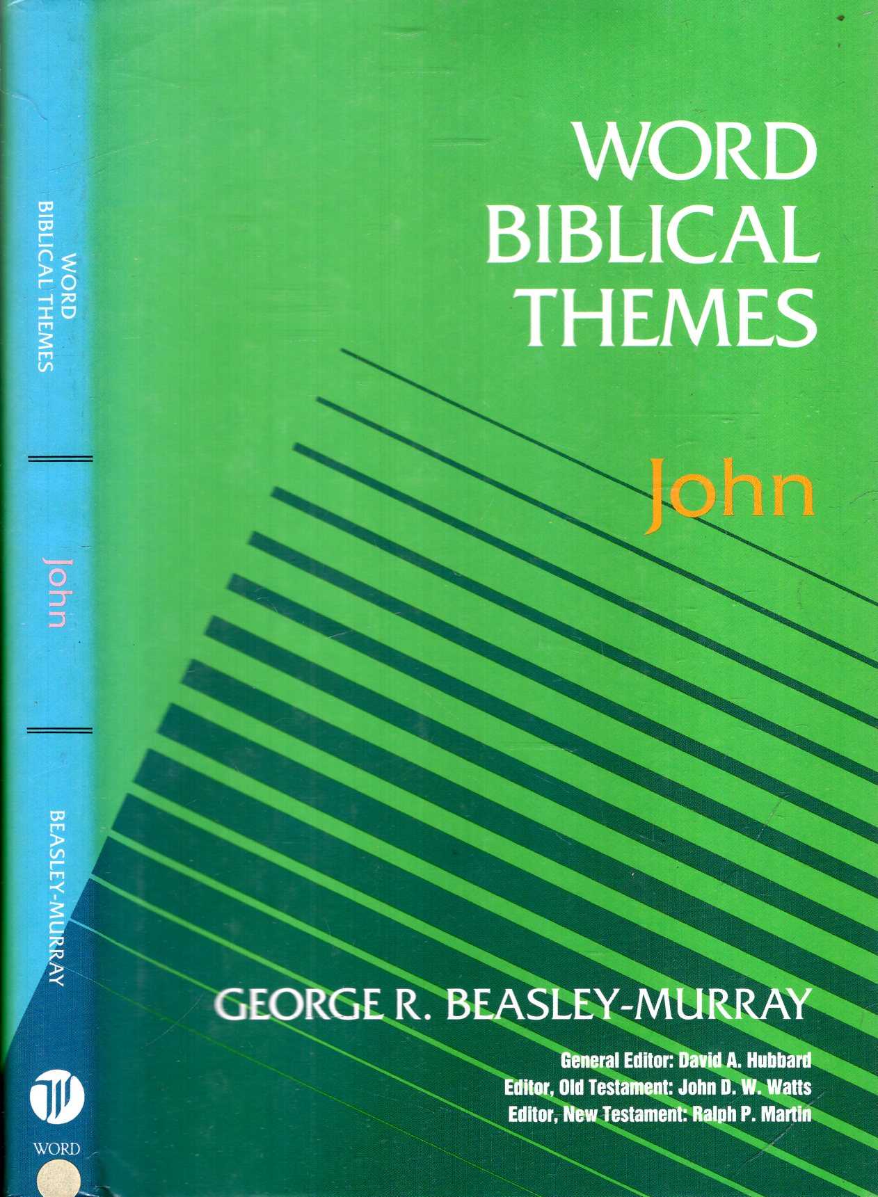 George R Price John (Word Biblical Themes)