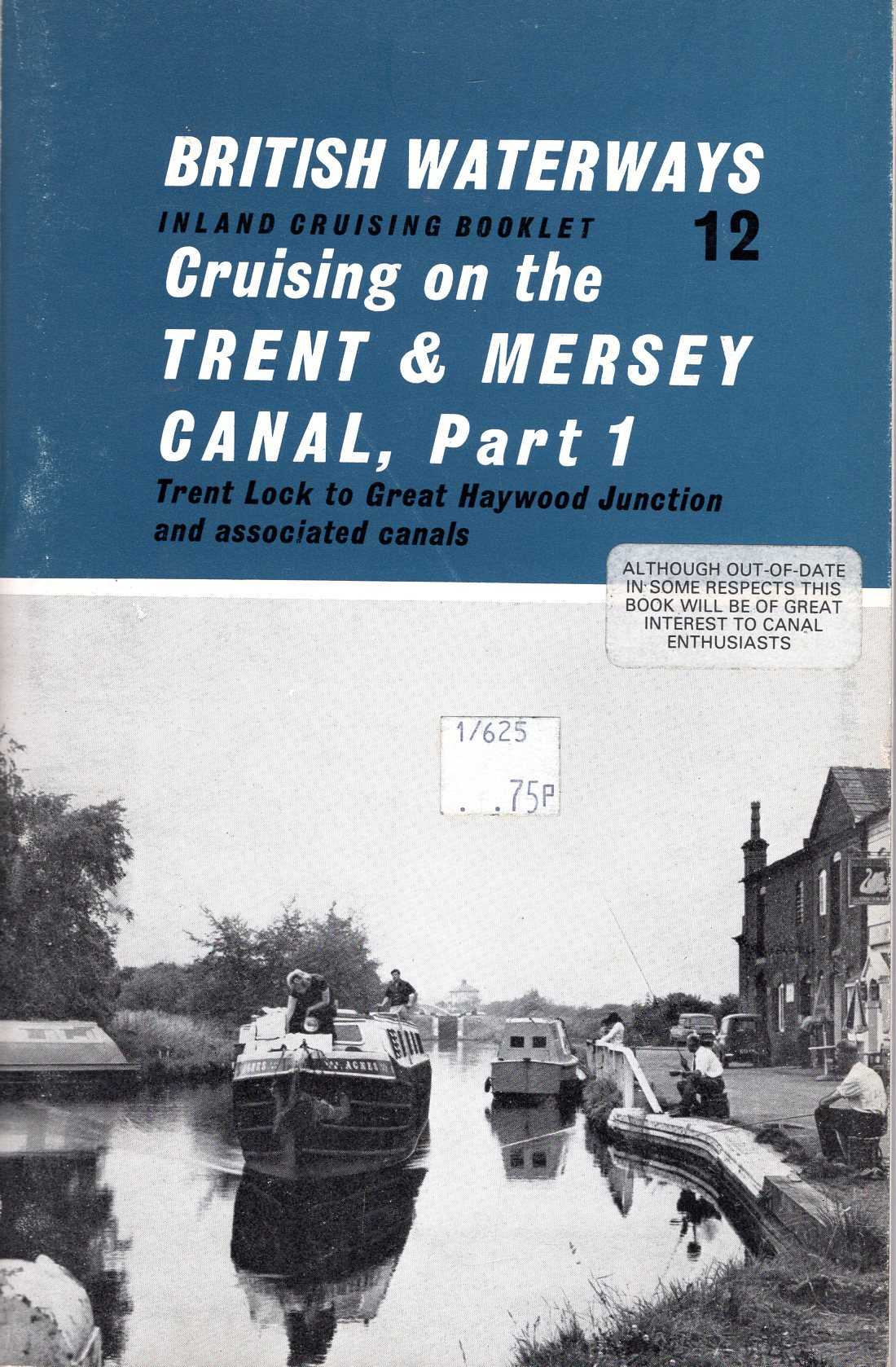 Image for British Waterways Inland Cruising Booklet 12: Crusing on the Trent & Mersey Canal, Part 1