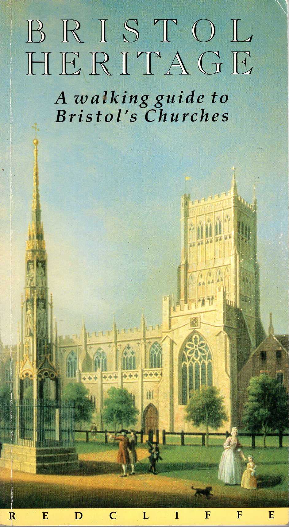 Image for Bristol Heritage: A Walking Guide to Bristol's Churches