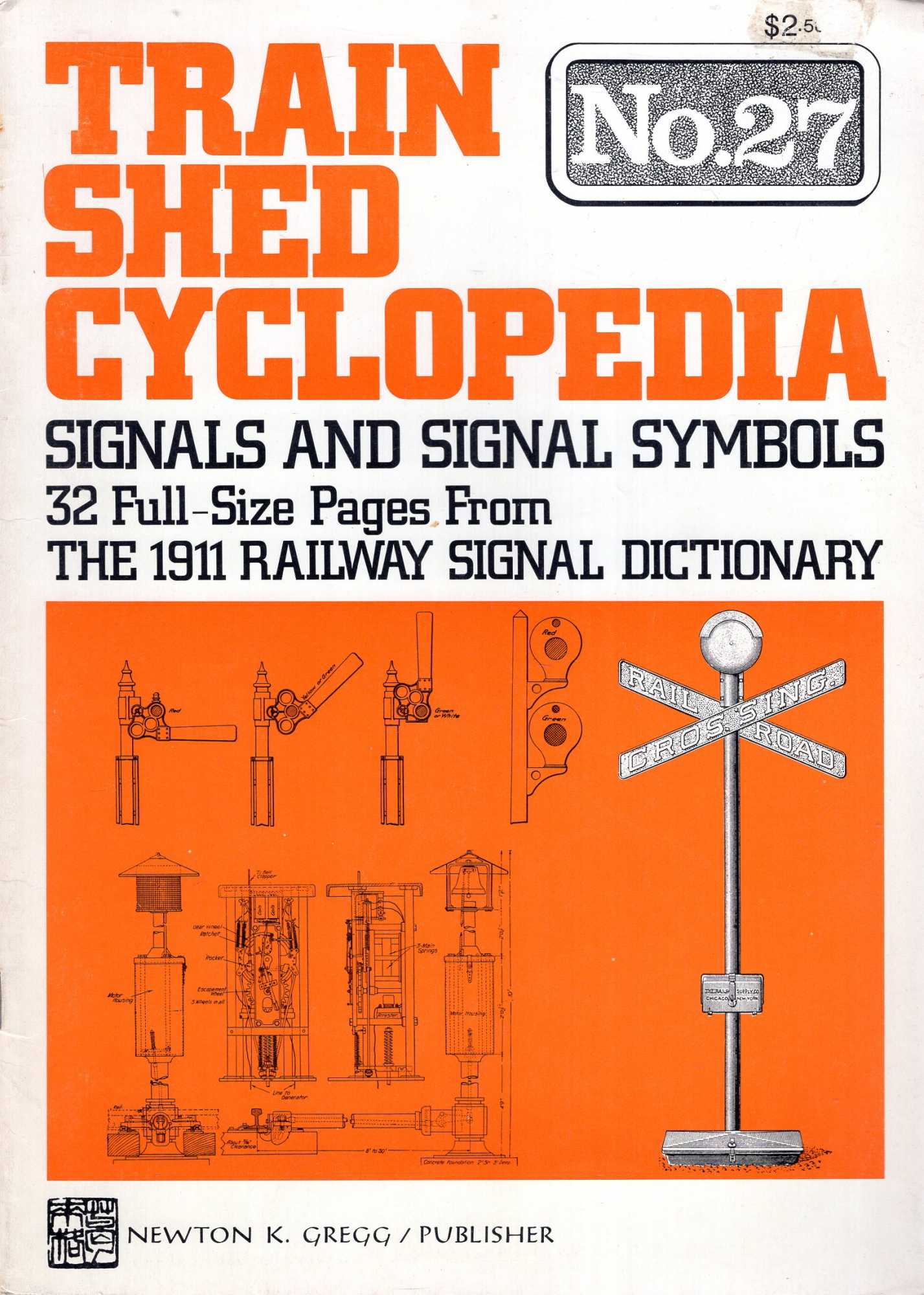 Train Shed Cyclopedia No. 27: Signals and Signal Symbols from the 