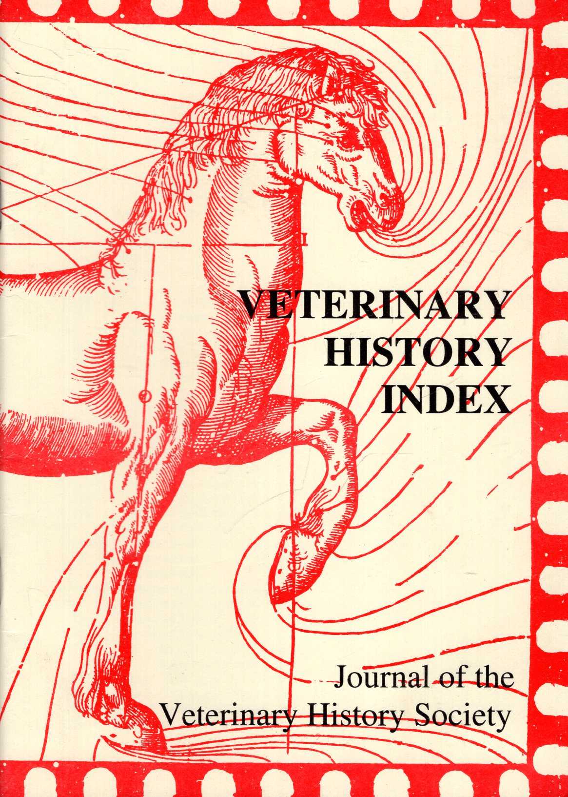 Veterinary History Index July 1973 to New Series Volume 14, No 1, 2007