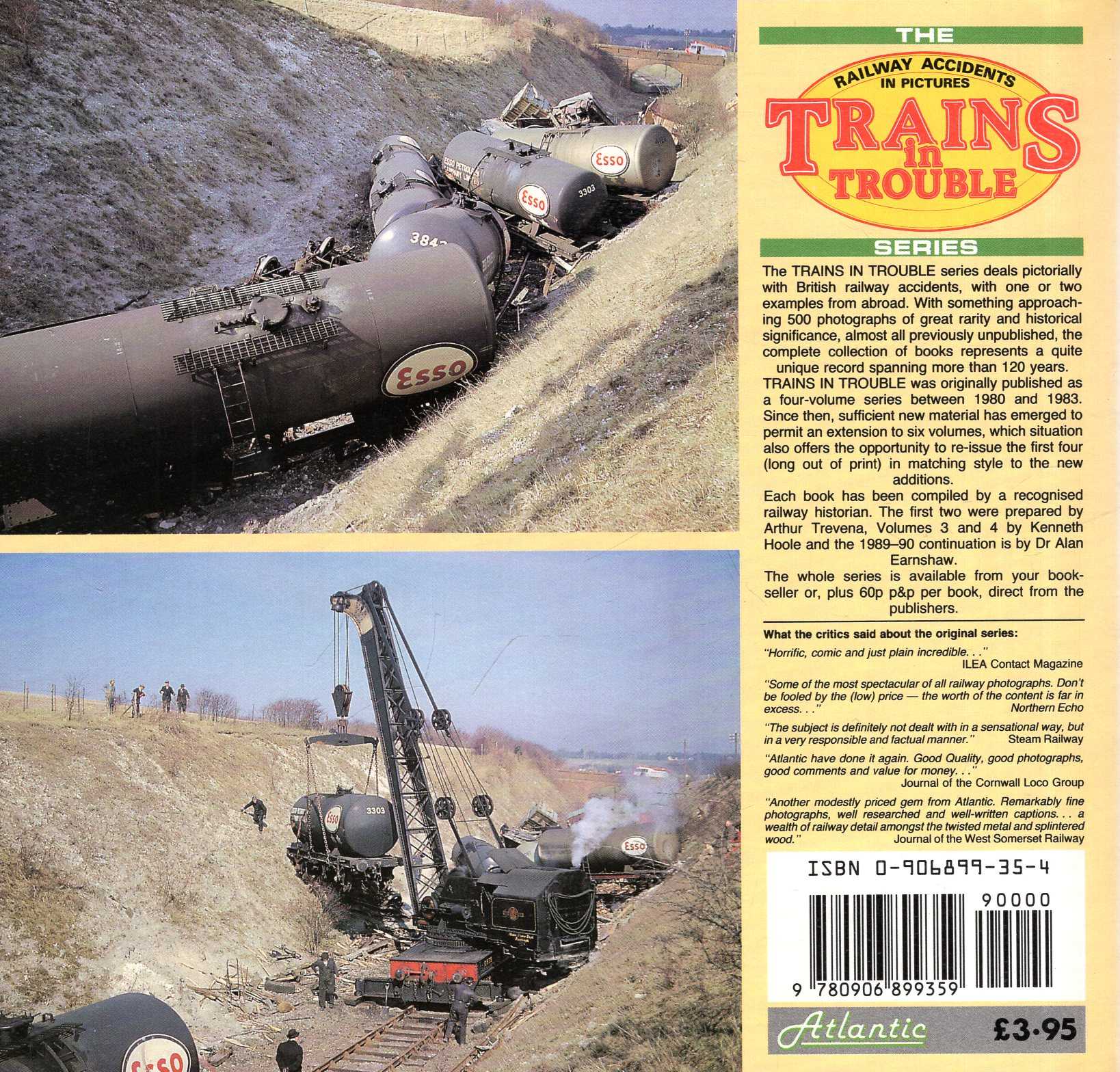 Trains in Trouble: Railway Accidents in Pictures volume five (5)