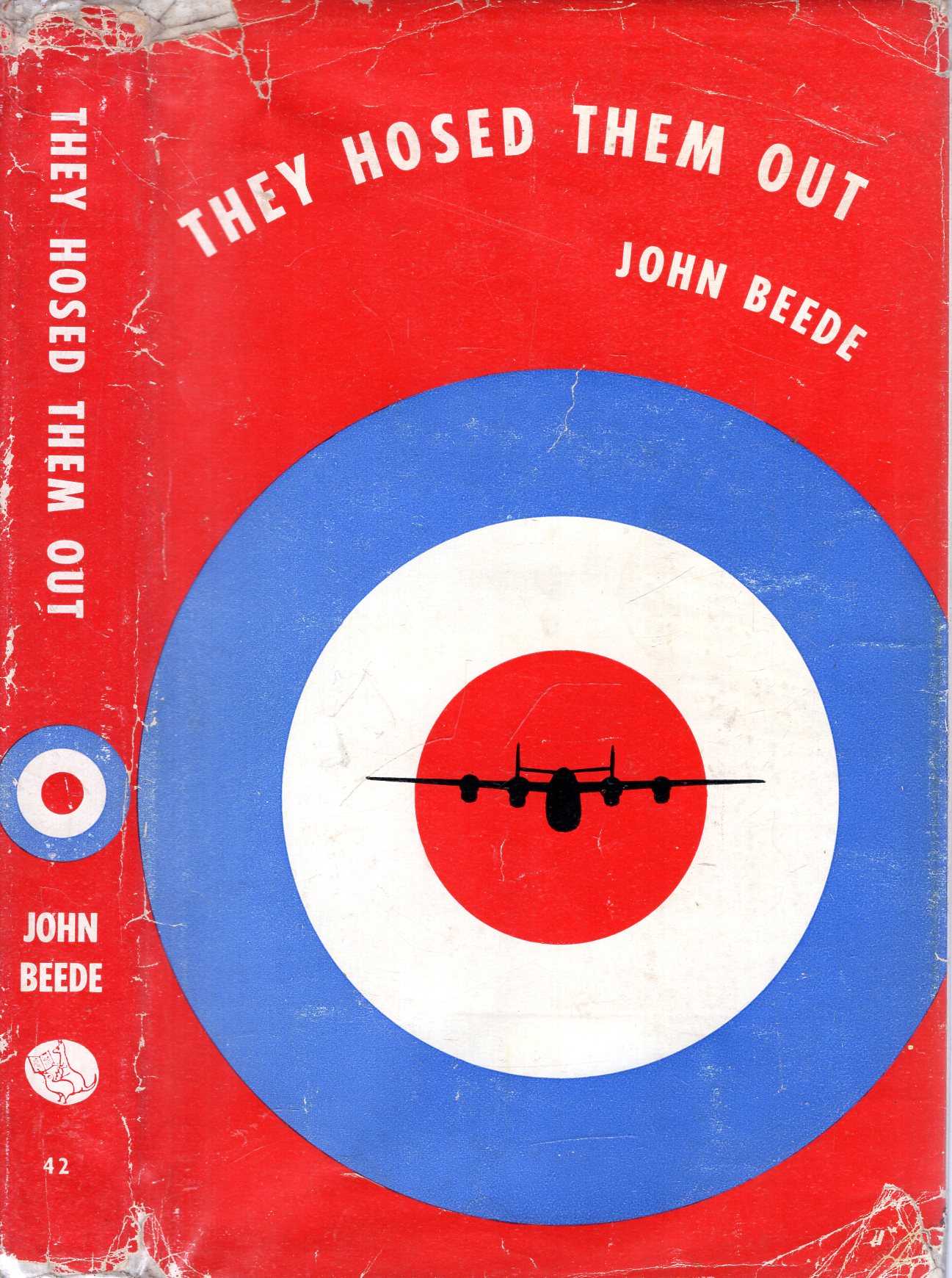 Image for They Hosed Them Out: A Story of Australian Air Gunners in the Royal Air Force