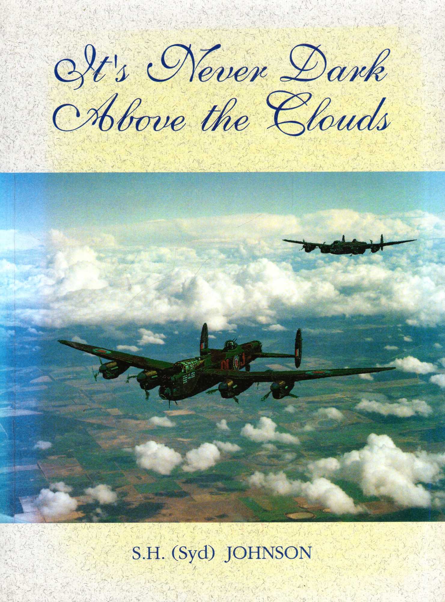 Image for It's Never Dark Above the Clouds