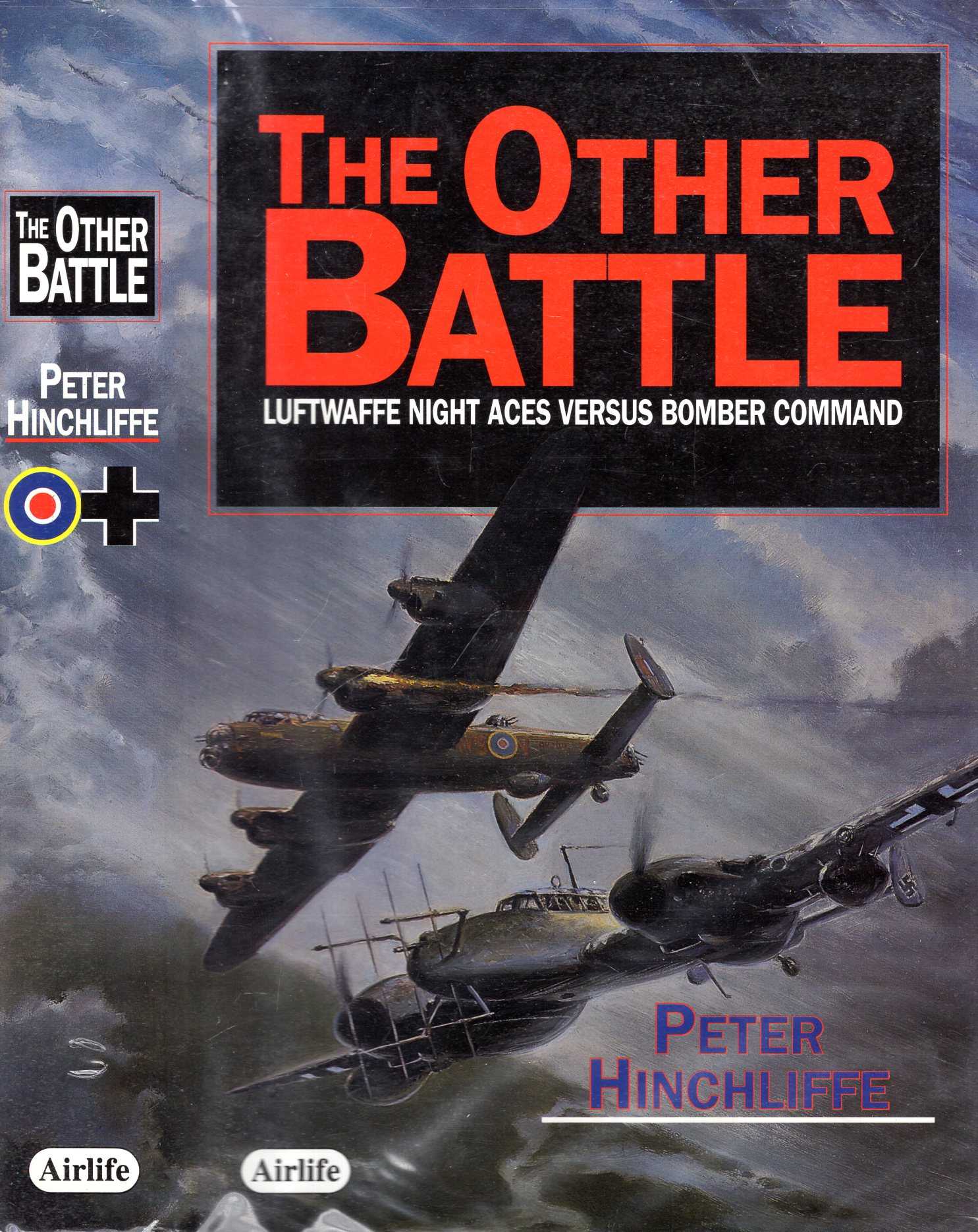 Image for The Other Battle: Luftwaffe Night Aces Versus Bomber Command