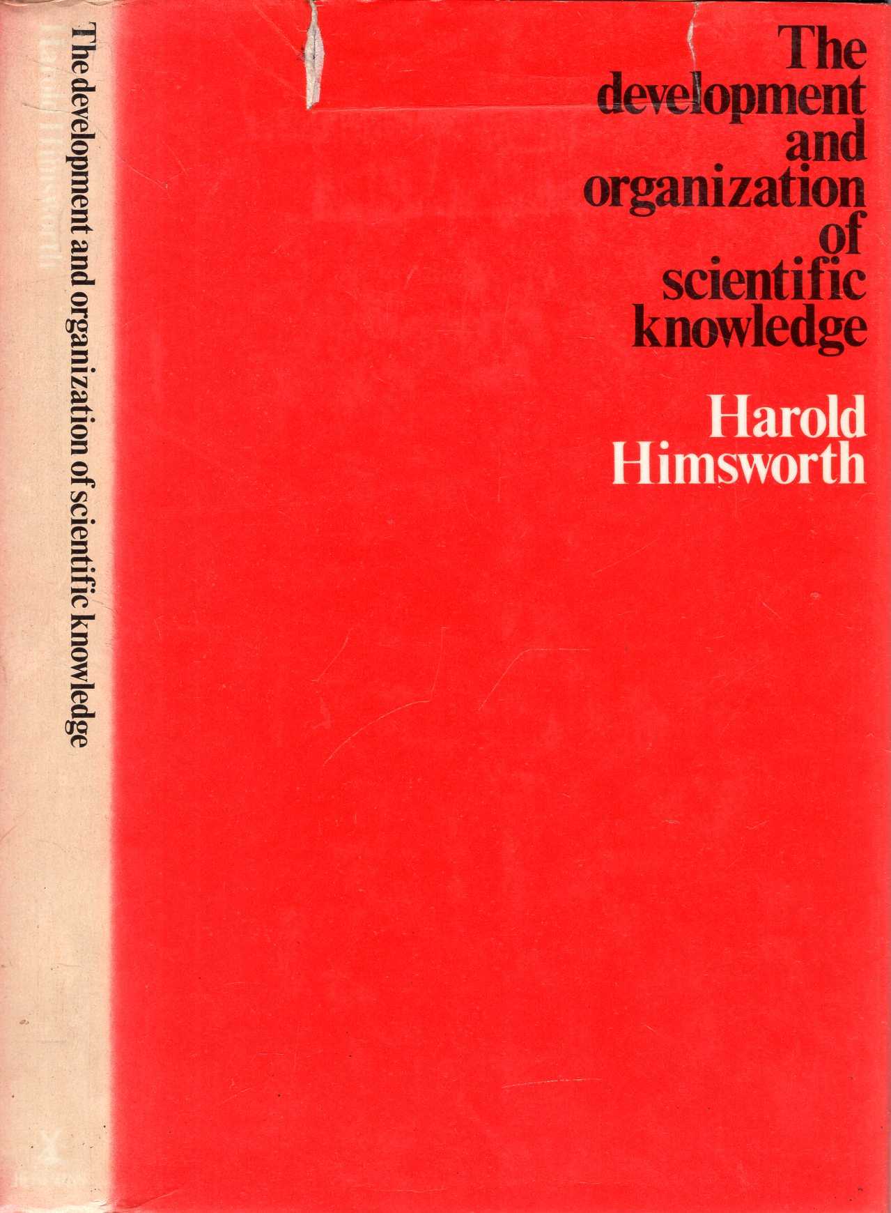 Image for The Development and Organization of Scientific Knowledge