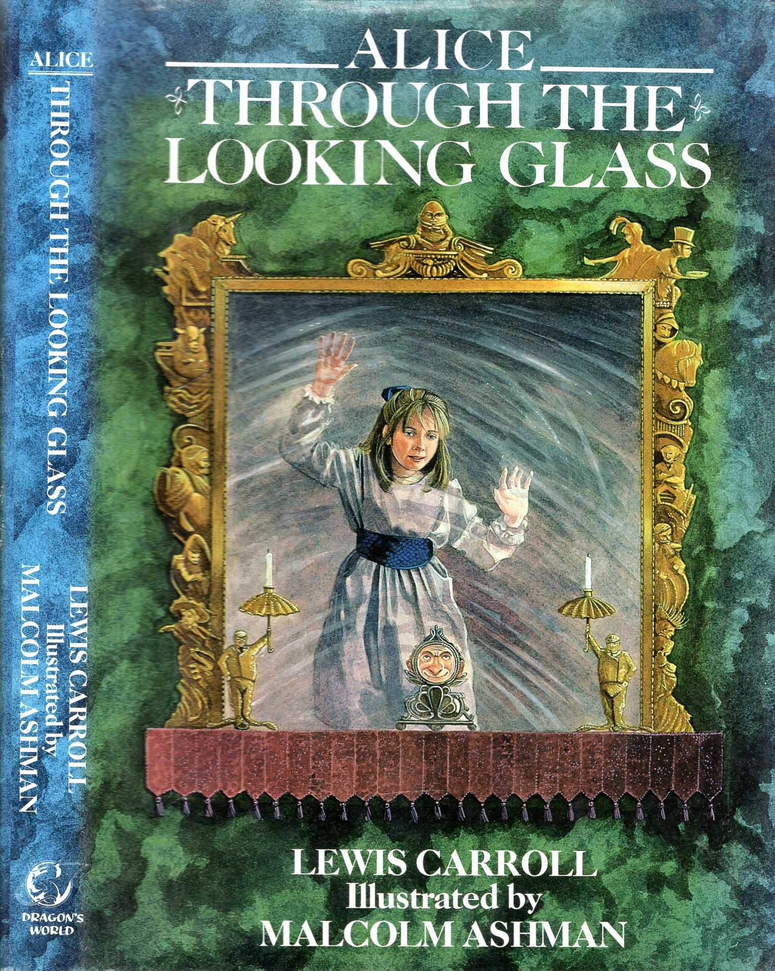 Through the Looking-Glass and what Alice found there