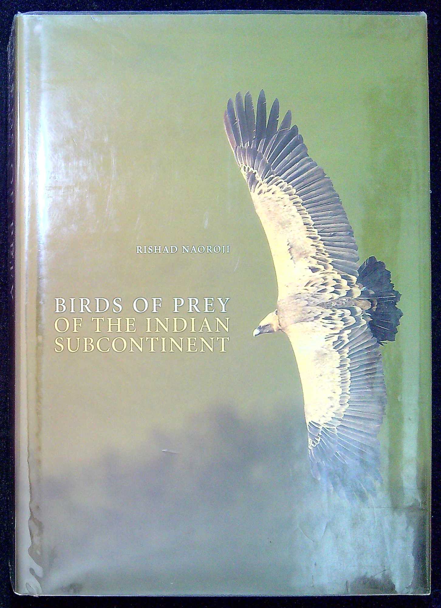 BIRDS OF PREY OF THE INDIAN SUBCONTINENT 洋書